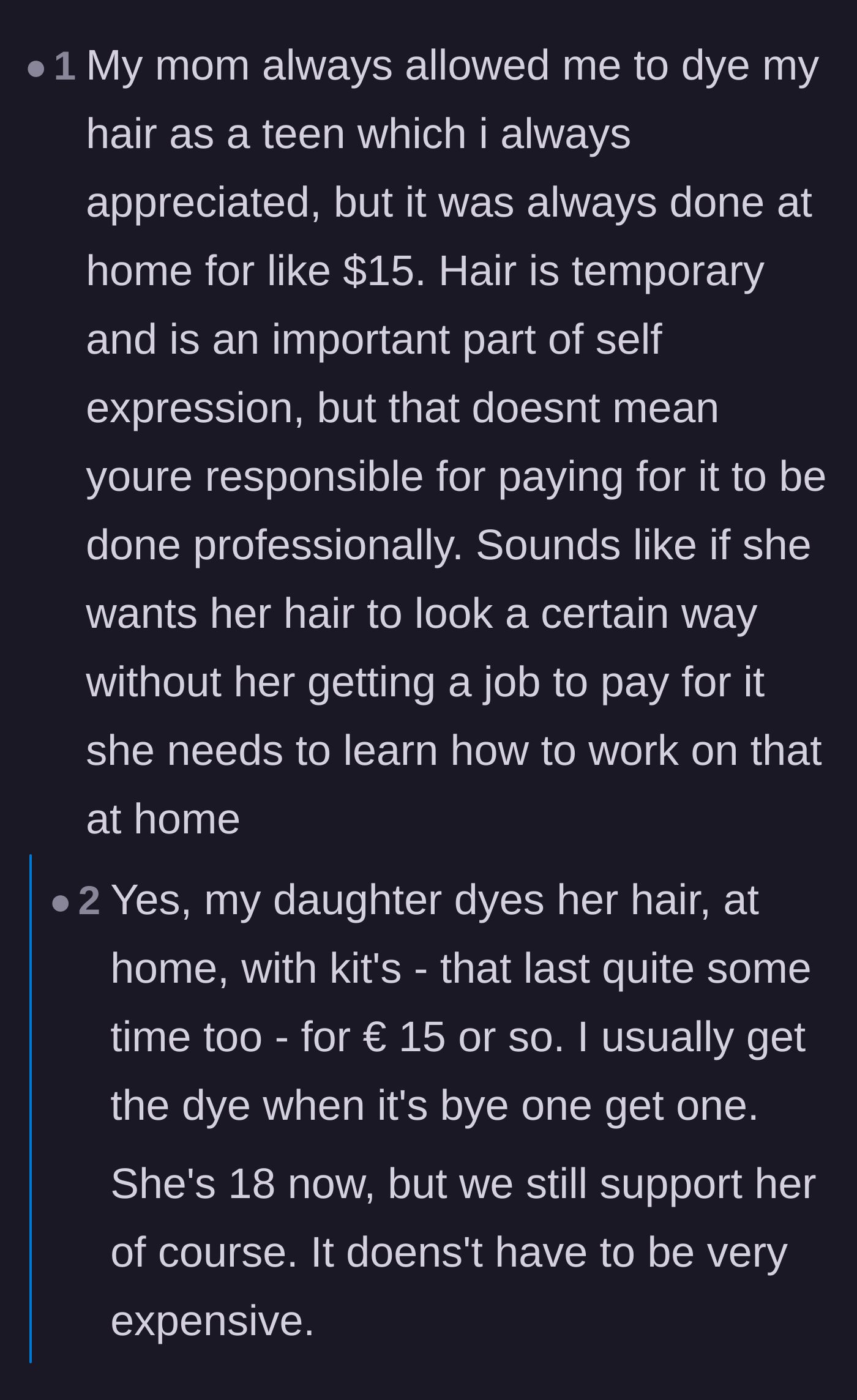 Comment thread 6 - A balanced take supporting a teenager's right to self-expression, provided it's done at home with affordable products.