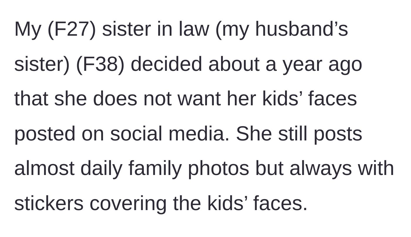 Story part 1 - Sister-in-law's rule about hiding her kids' faces with stickers on her daily posts.