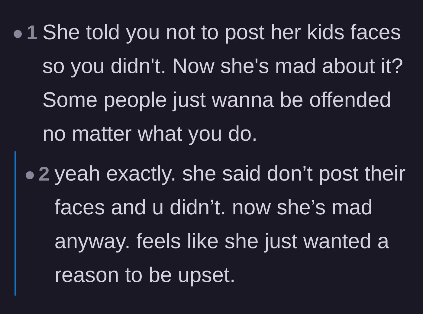 Comment thread 1 - A discussion about people who actively look for reasons to be offended despite getting what they asked for.