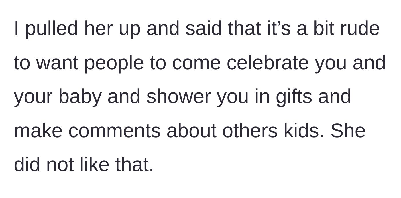 Story part 4 - The main character calls out her best friend's rude behavior regarding the gifts and comments about children.