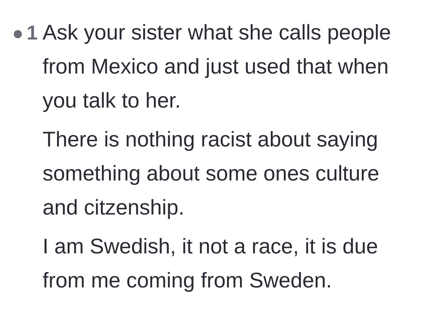 Comment thread 6 - A comparison of calling someone Mexican to calling someone Swedish, emphasizing it is just stating a citizenship.