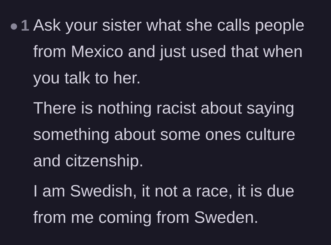 Comment thread 6 - A comparison of calling someone Mexican to calling someone Swedish, emphasizing it is just stating a citizenship.