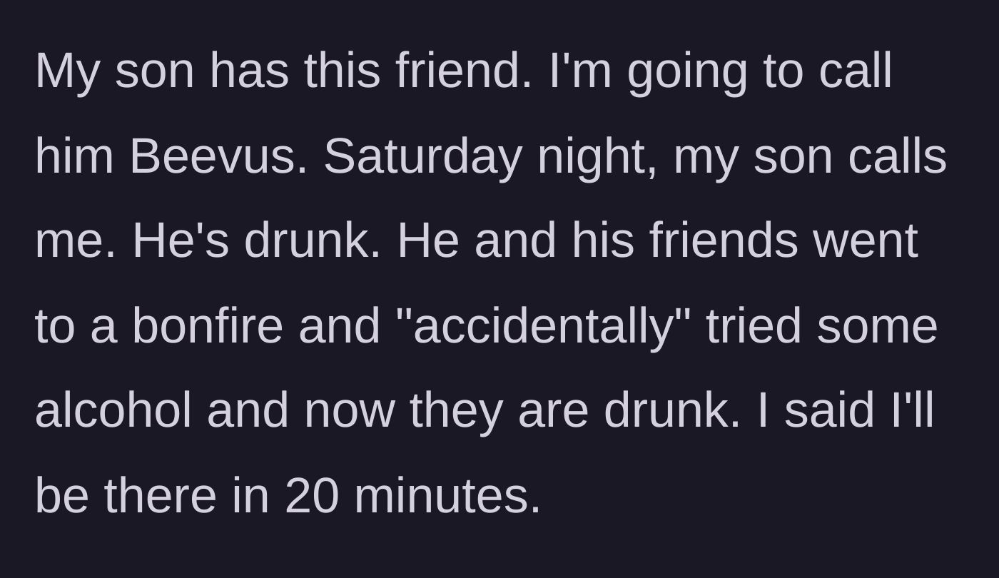 Story part 1 - A parent receiving a late-night SOS call from their intoxicated teenager.