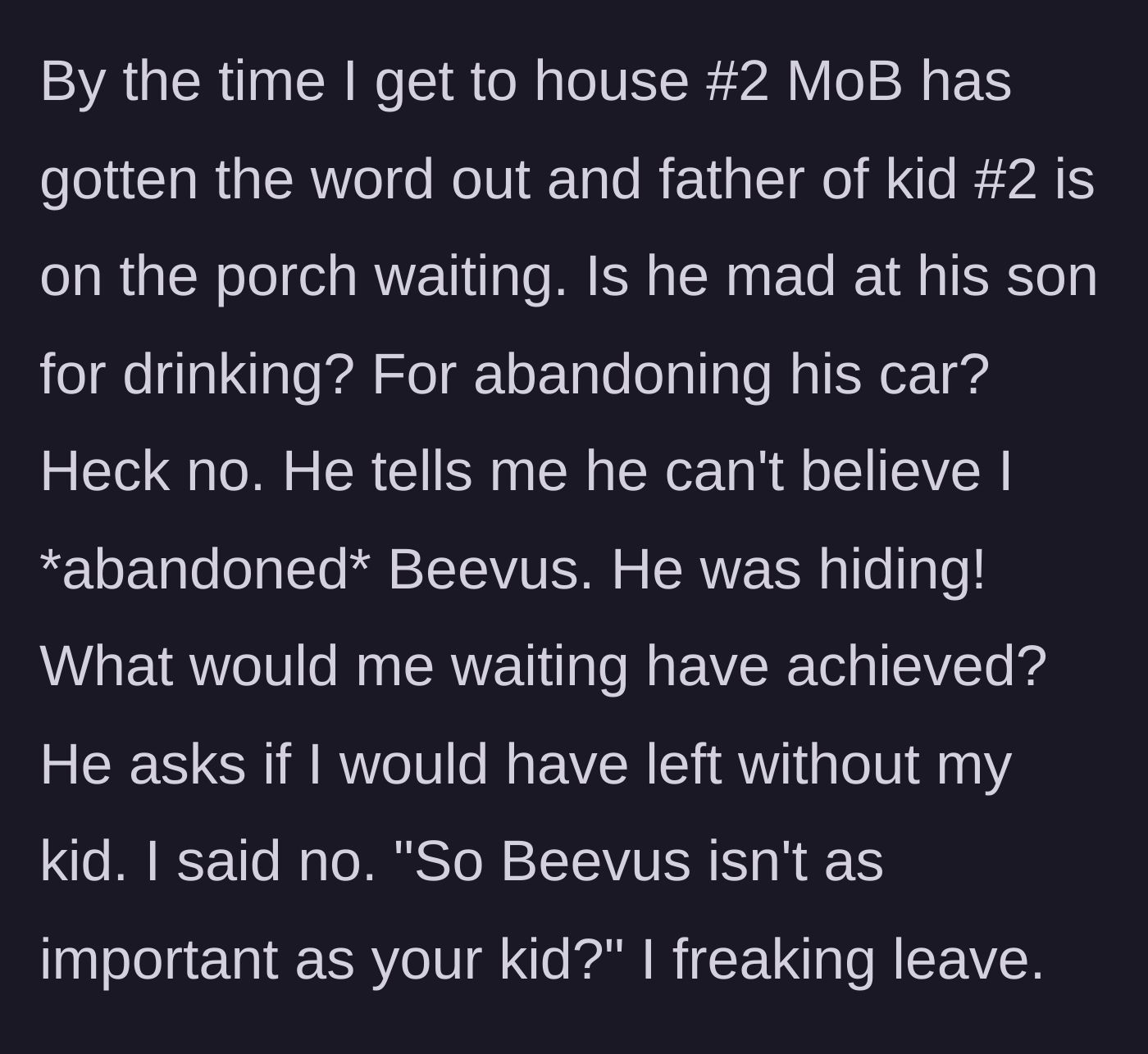 Story part 7 - Confrontation on a porch with another dad who is angry about the left-behind friend.
