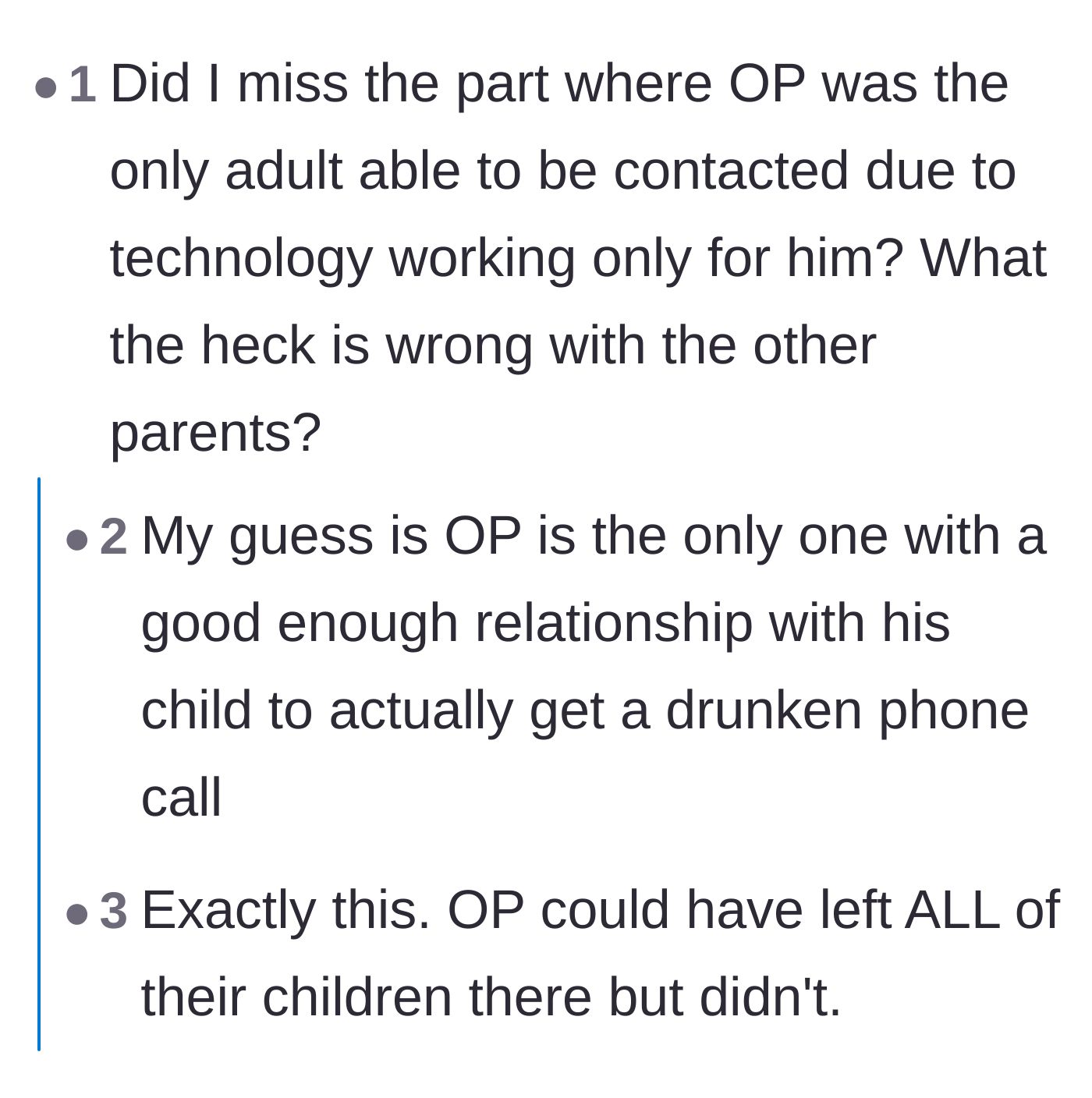 Comment thread 5 - Praise for the author being the only parent approachable enough to receive a drunk SOS call.