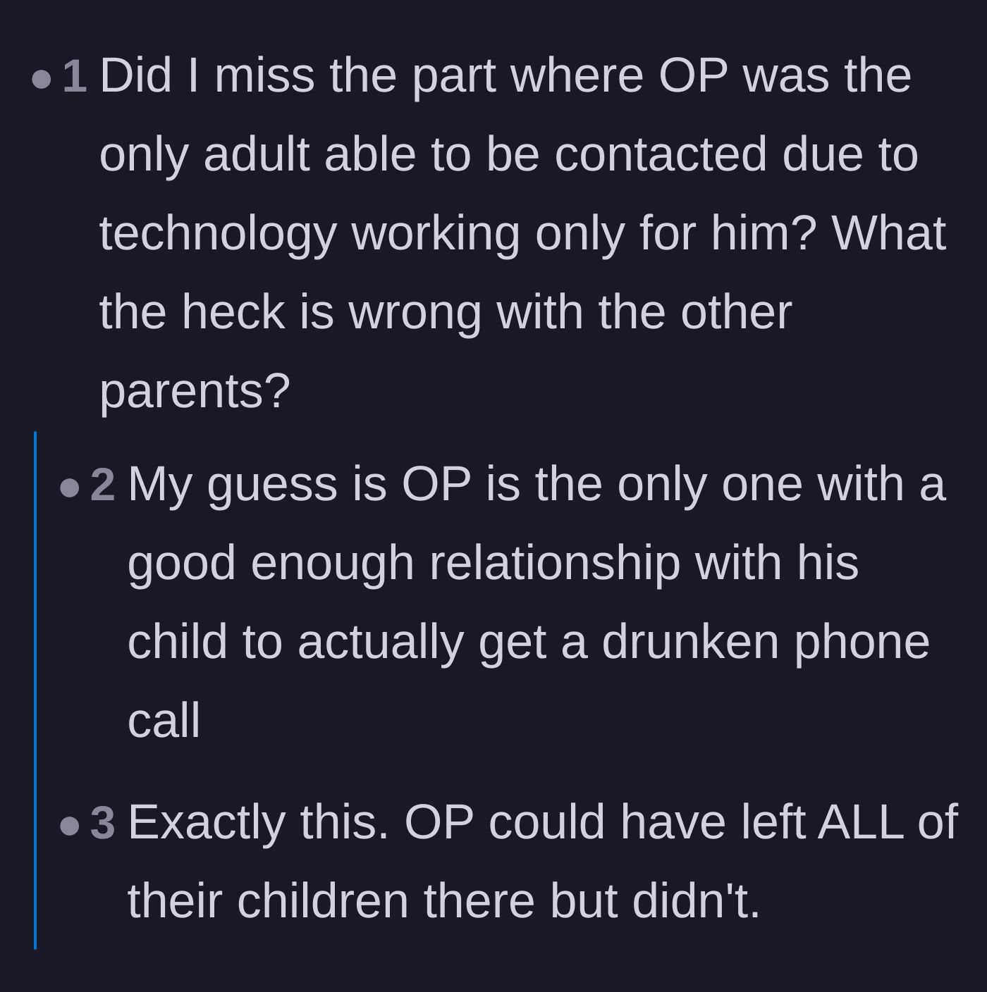 Comment thread 5 - Praise for the author being the only parent approachable enough to receive a drunk SOS call.