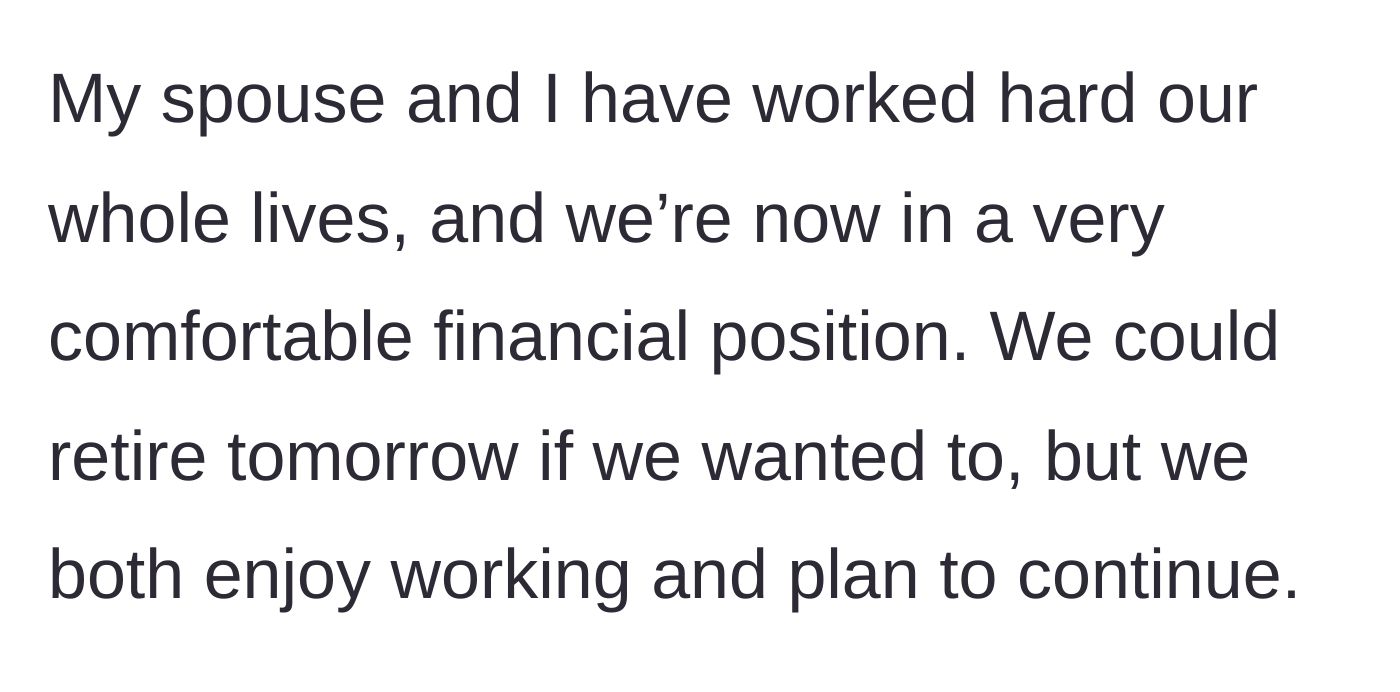Story part 1 - Parents reflecting on their financial success, comfortable lifestyle, and love for working.