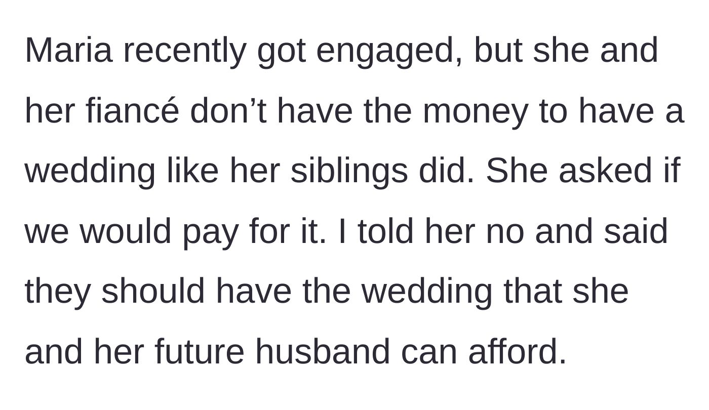 Story part 5 - Maria gets engaged, asks her parents to fund her expensive wedding, and gets firmly rejected by the narrator.