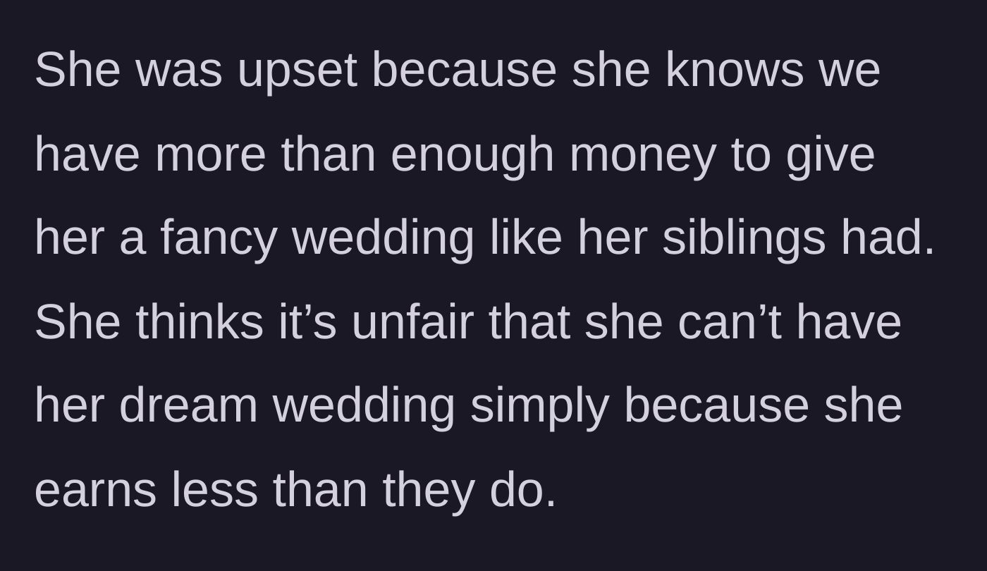 Story part 6 - Maria throwing a fit, claiming it is unfair because her parents are wealthy and she earns less than her siblings.
