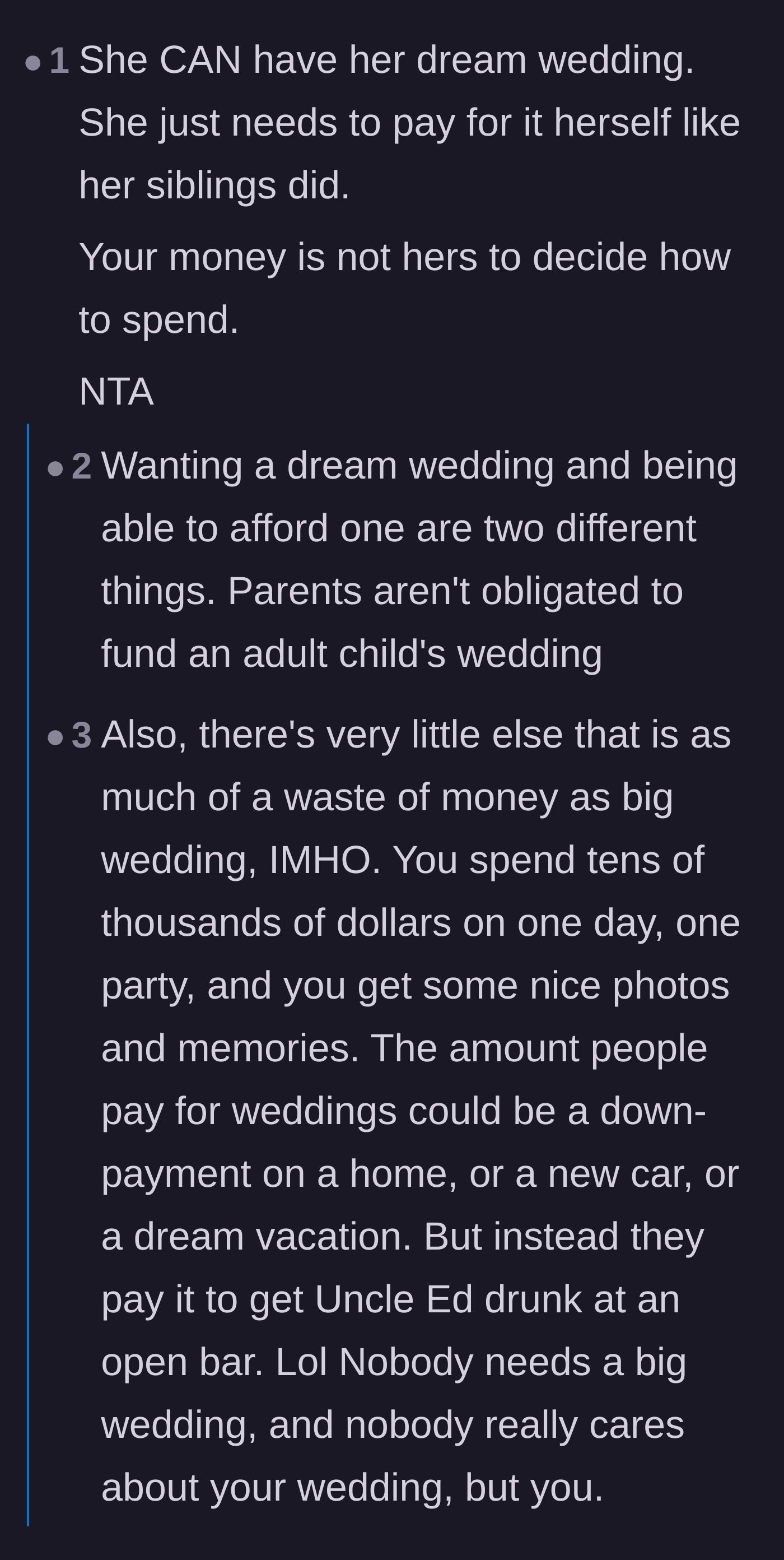 Comment thread 1 - Advice on how parents aren't obligated to fund adult children's weddings and how big weddings are ultimately a waste of money.