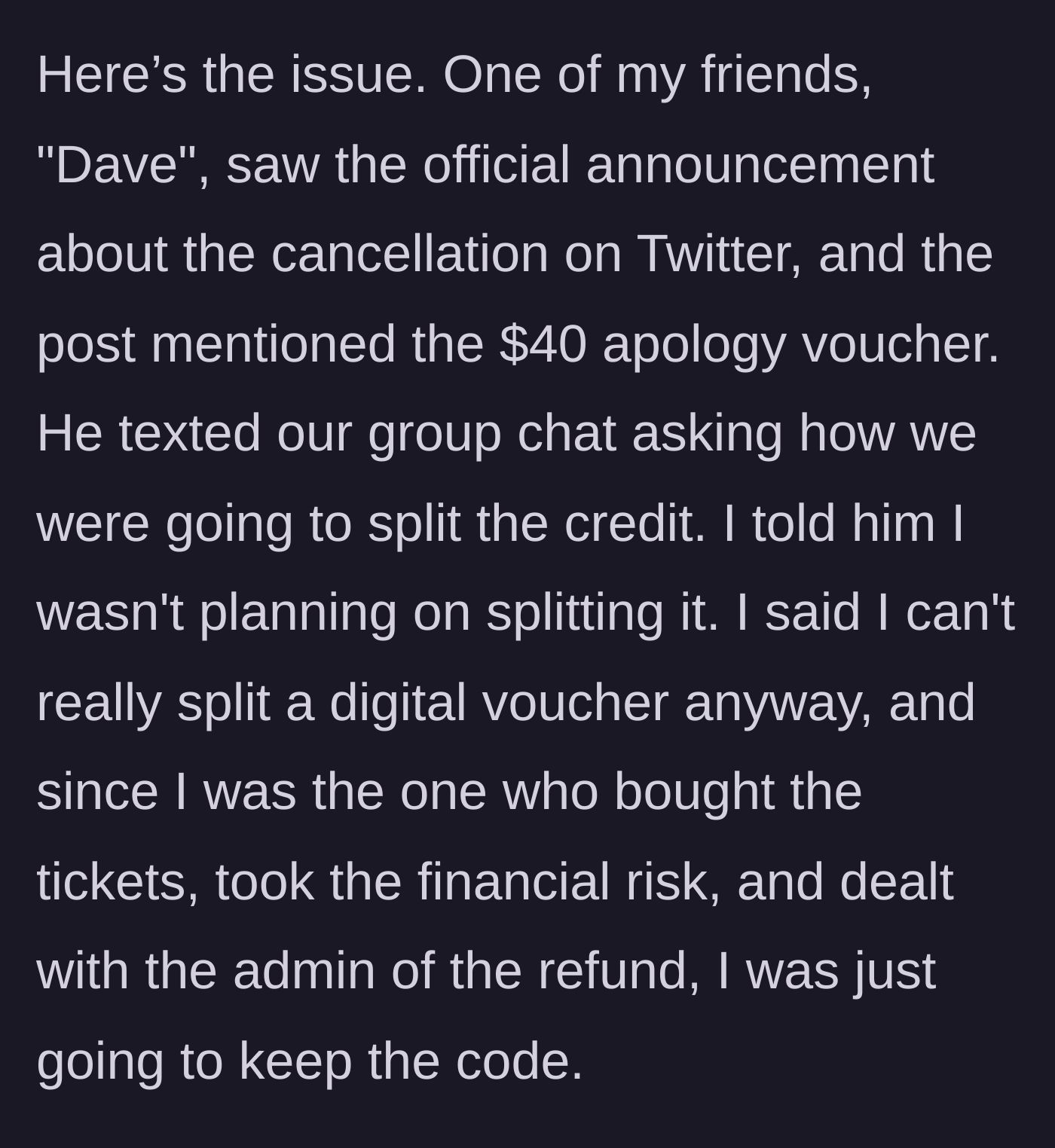 Story part 3 - A screenshot of the confrontation where a friend named Dave demands a split of the digital apology code.