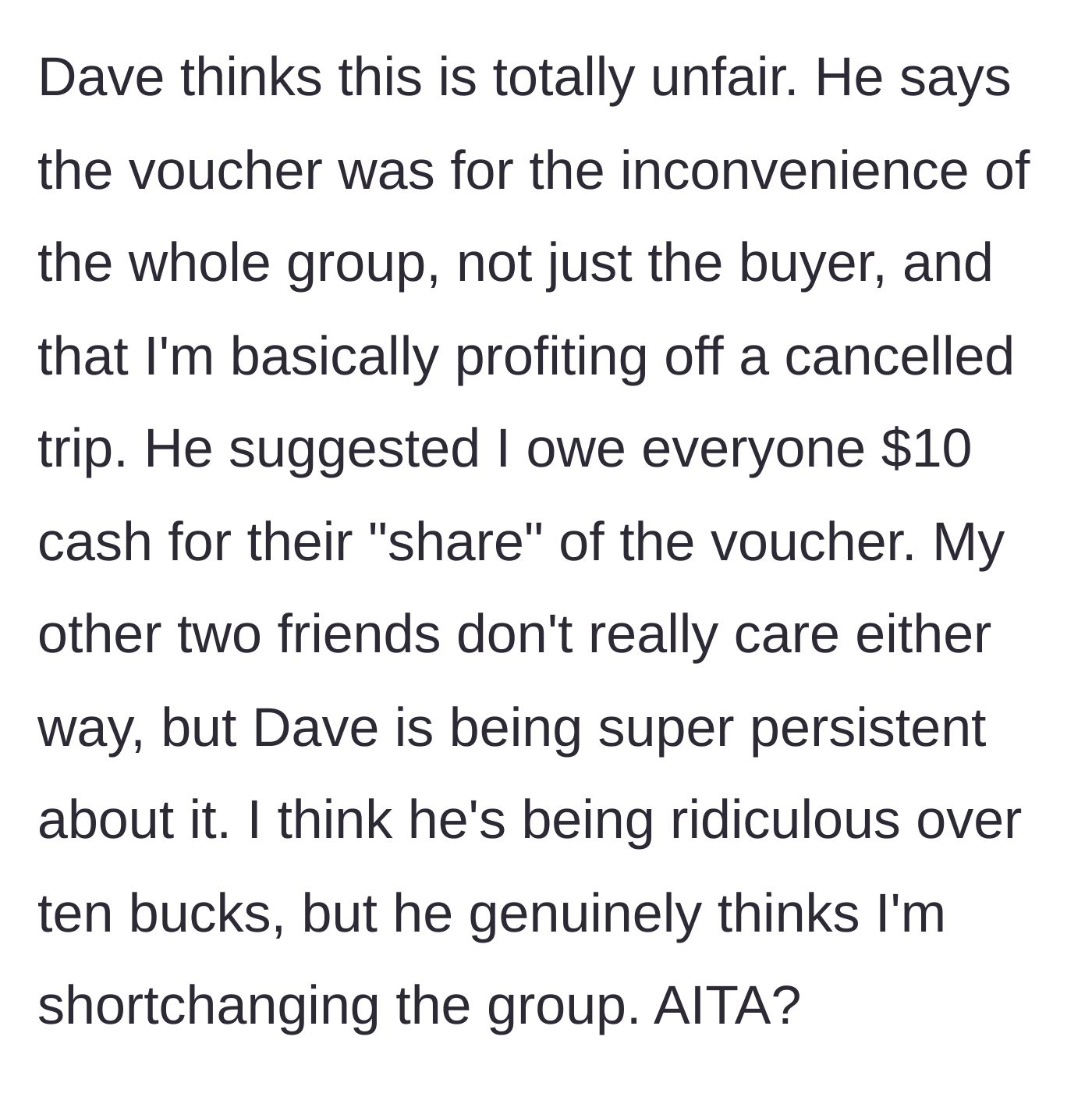 Story part 4 - A screenshot showing Dave demanding $10 in cash while the rest of the group stays out of it.