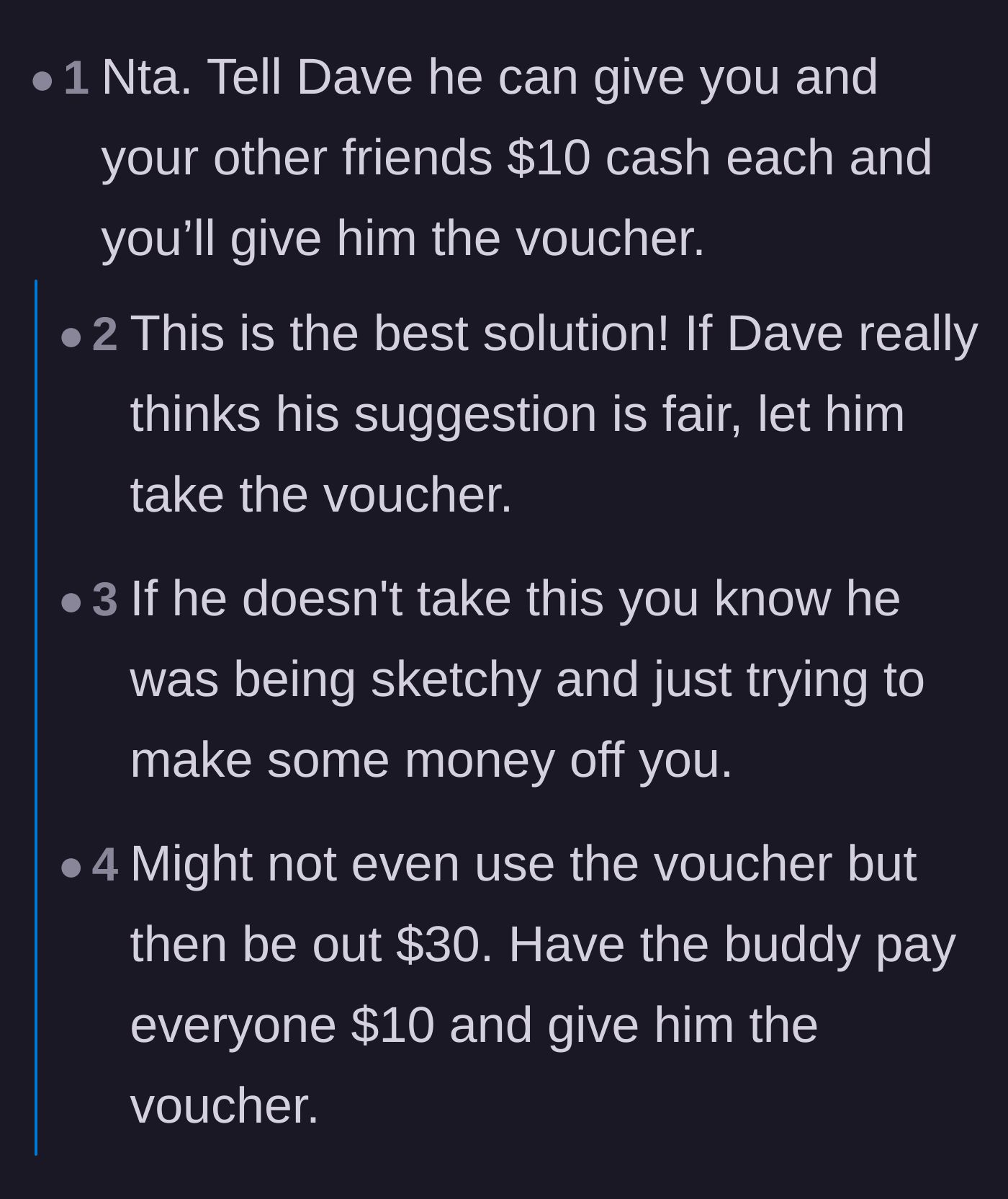 Comment thread 1 - Readers debate calling Dave's bluff by making him pay the group for the voucher.