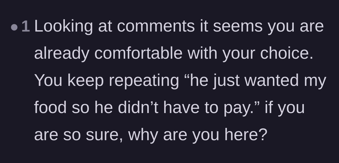 Comment thread 4 - A reader calling out the author for seeking validation since they were already comfortable with their choice.