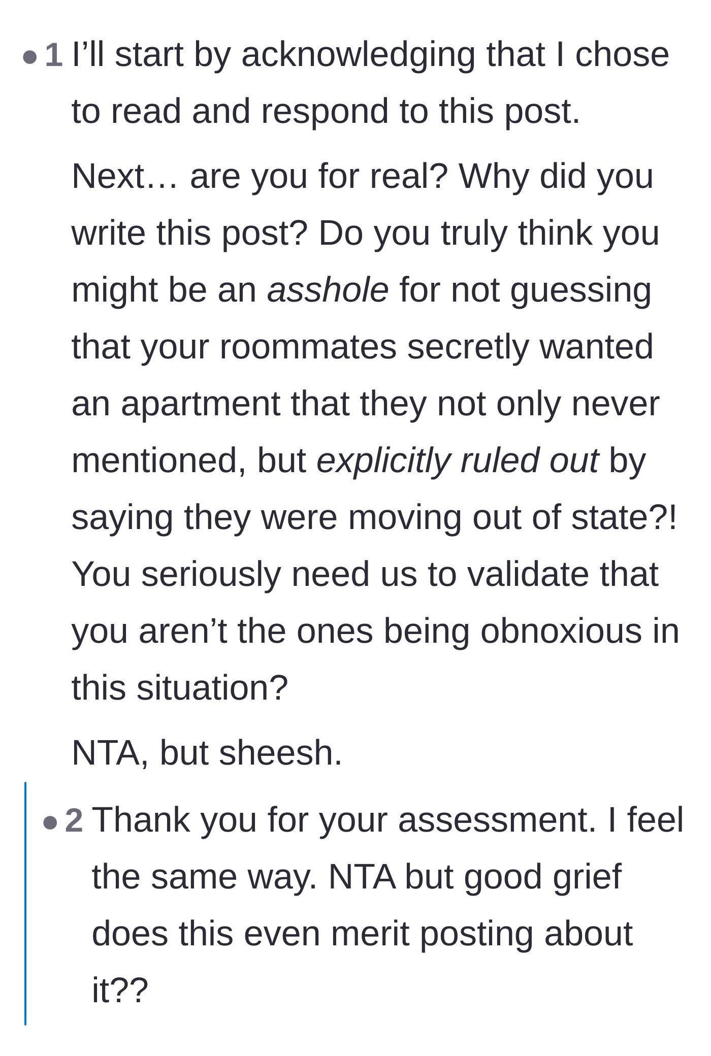 Comment thread 6 - Exasperation that the author even needs to ask if they are in the wrong.