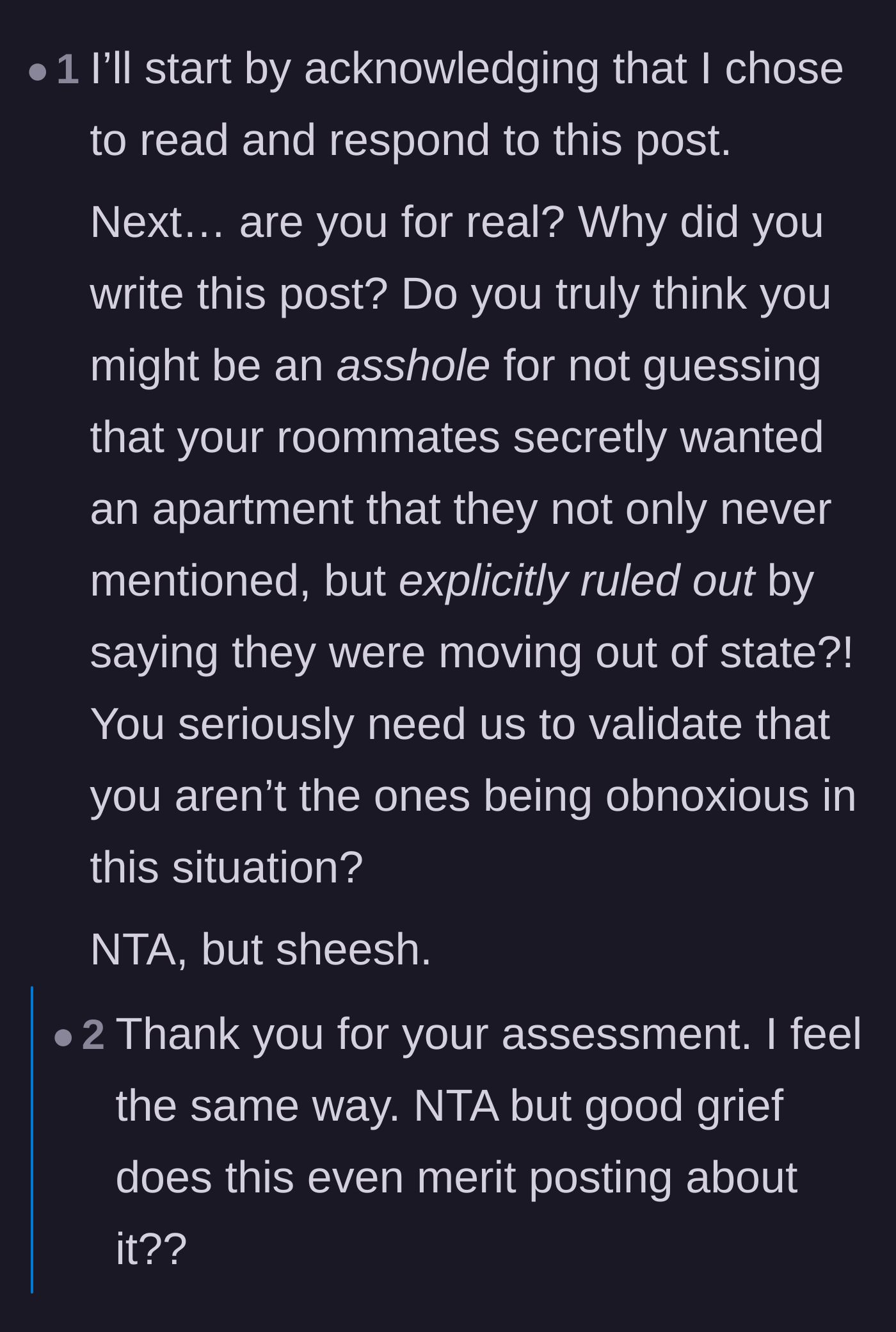 Comment thread 6 - Exasperation that the author even needs to ask if they are in the wrong.