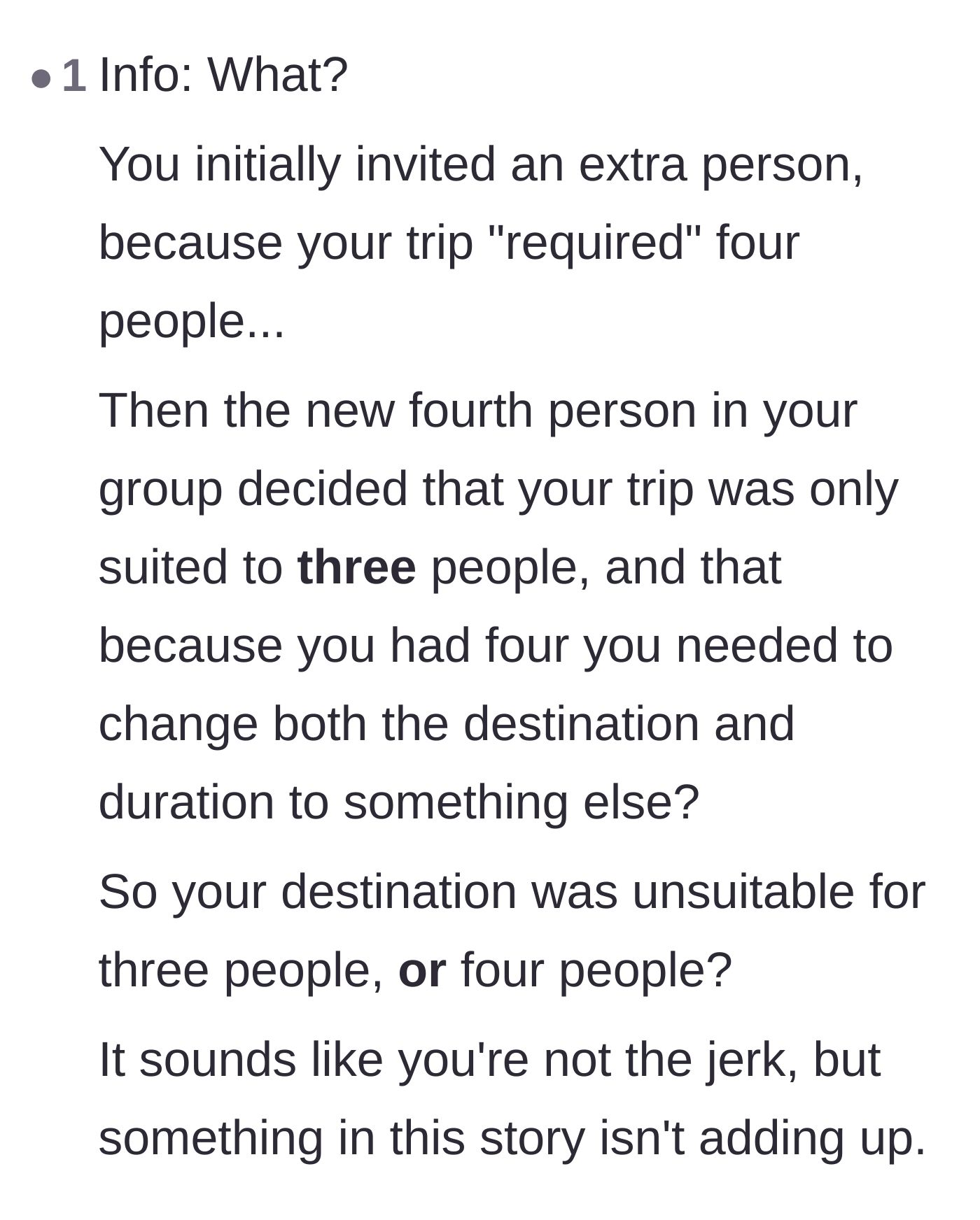 Comment thread 6 - A reader expressing utter confusion over the contradicting excuses the friends used to change the trip.