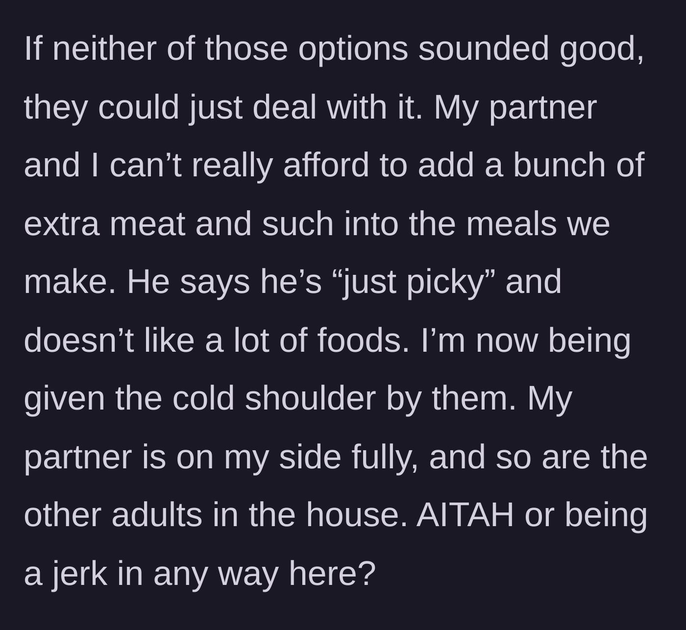 Story part 5 - Two adults sulking and giving the silent treatment while the rest of the household supports the cook.