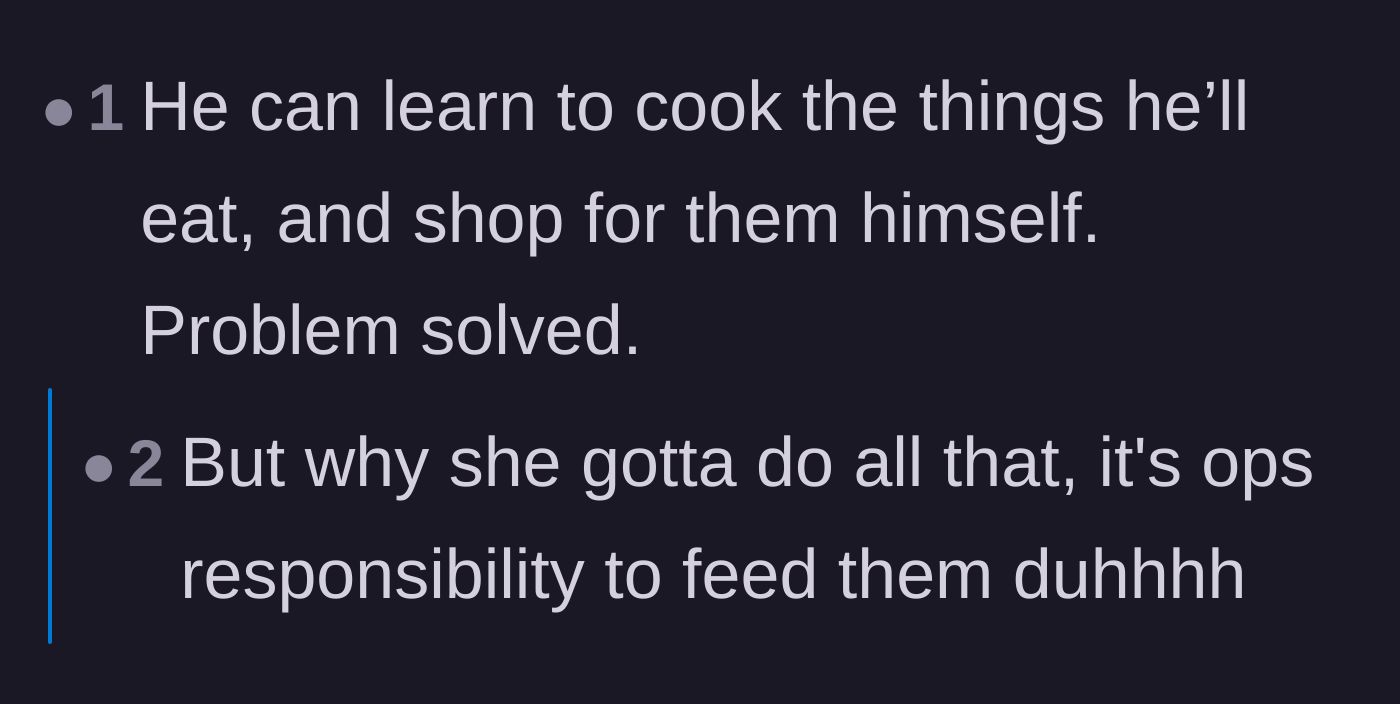Comment thread 4 - Sarcastic replies mocking the idea that the stay-at-home mom is obligated to cater to adult men.