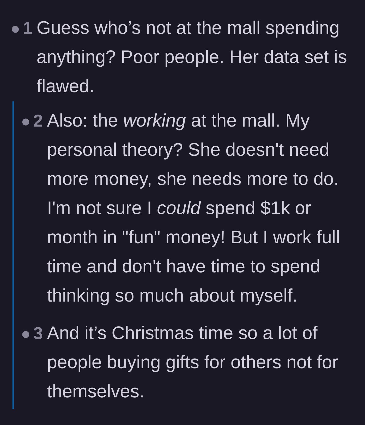 Comment thread 1 - Readers dissecting how the wife is likely bored, not broke, and treating shopping as a cure for having too much free time