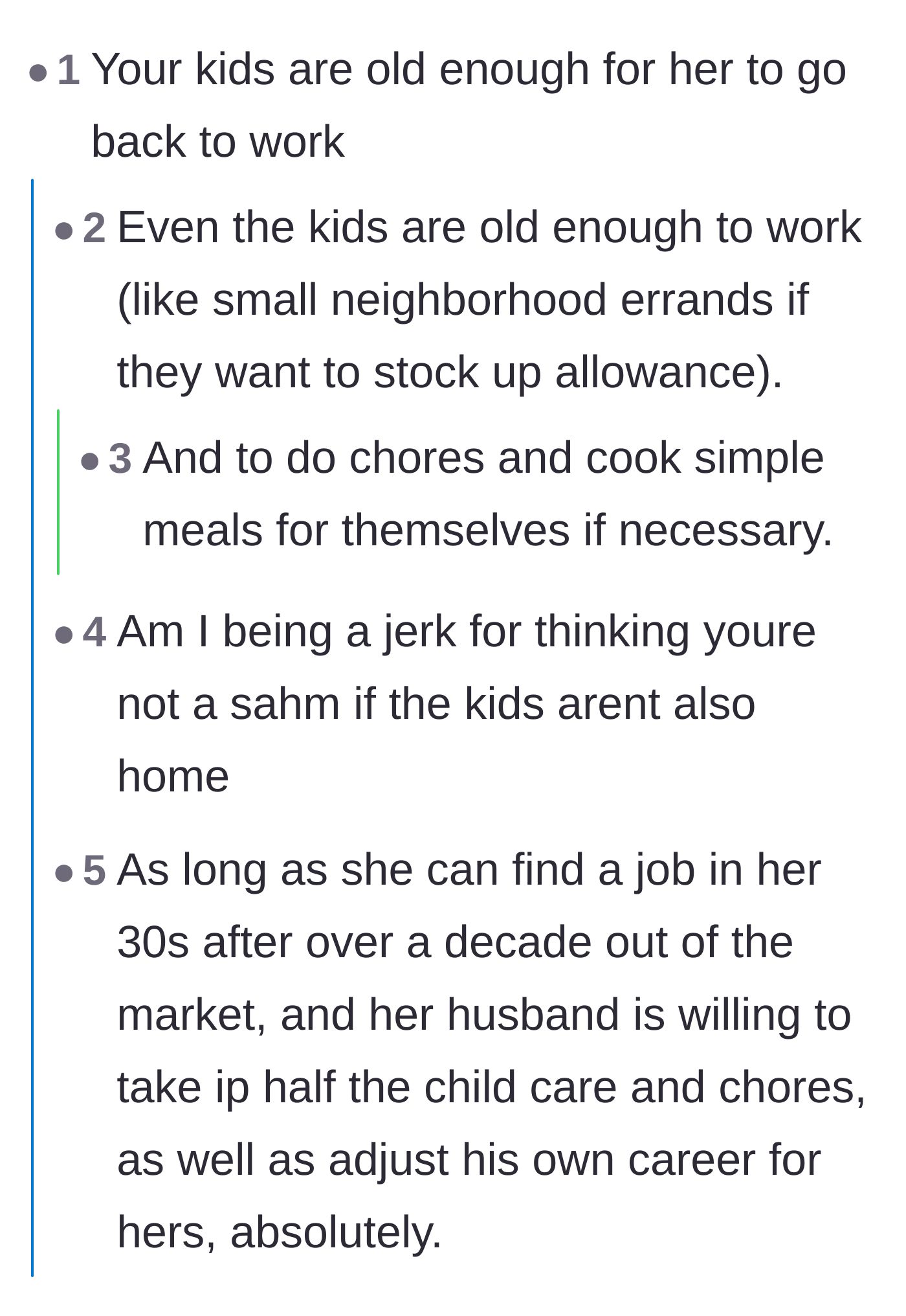 Comment thread 4 - A harsh reality check about whether you can still call yourself a stay-at-home mom when the kids are in middle school