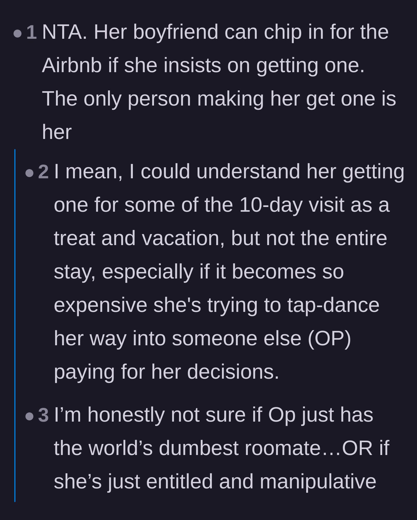 Comment thread pointing out that the boyfriend should chip in for the Airbnb and questioning the roommate's logic.