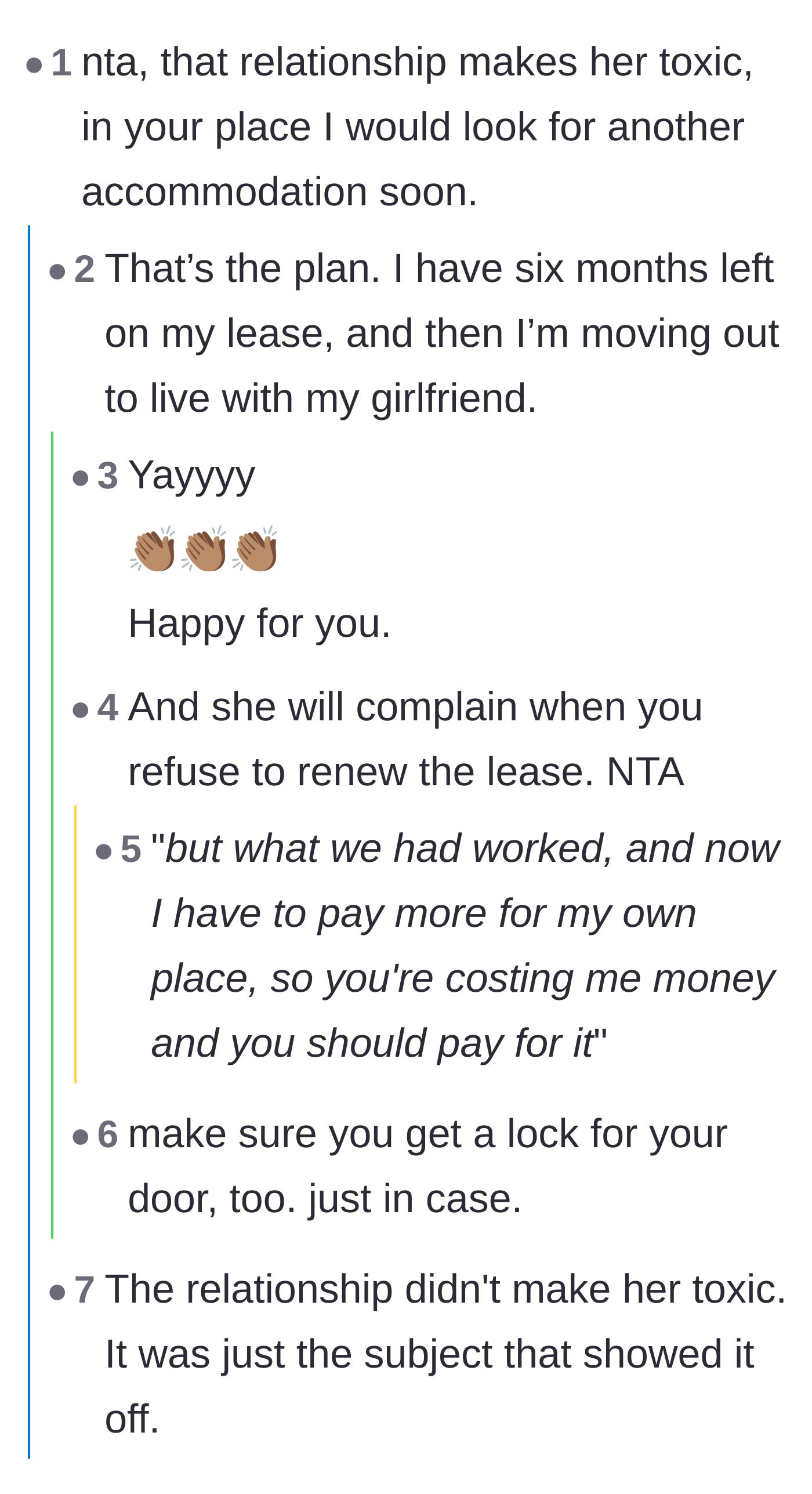 Comment thread advising the author to move out, to which he confirms he is leaving in six months to live with his girlfriend.