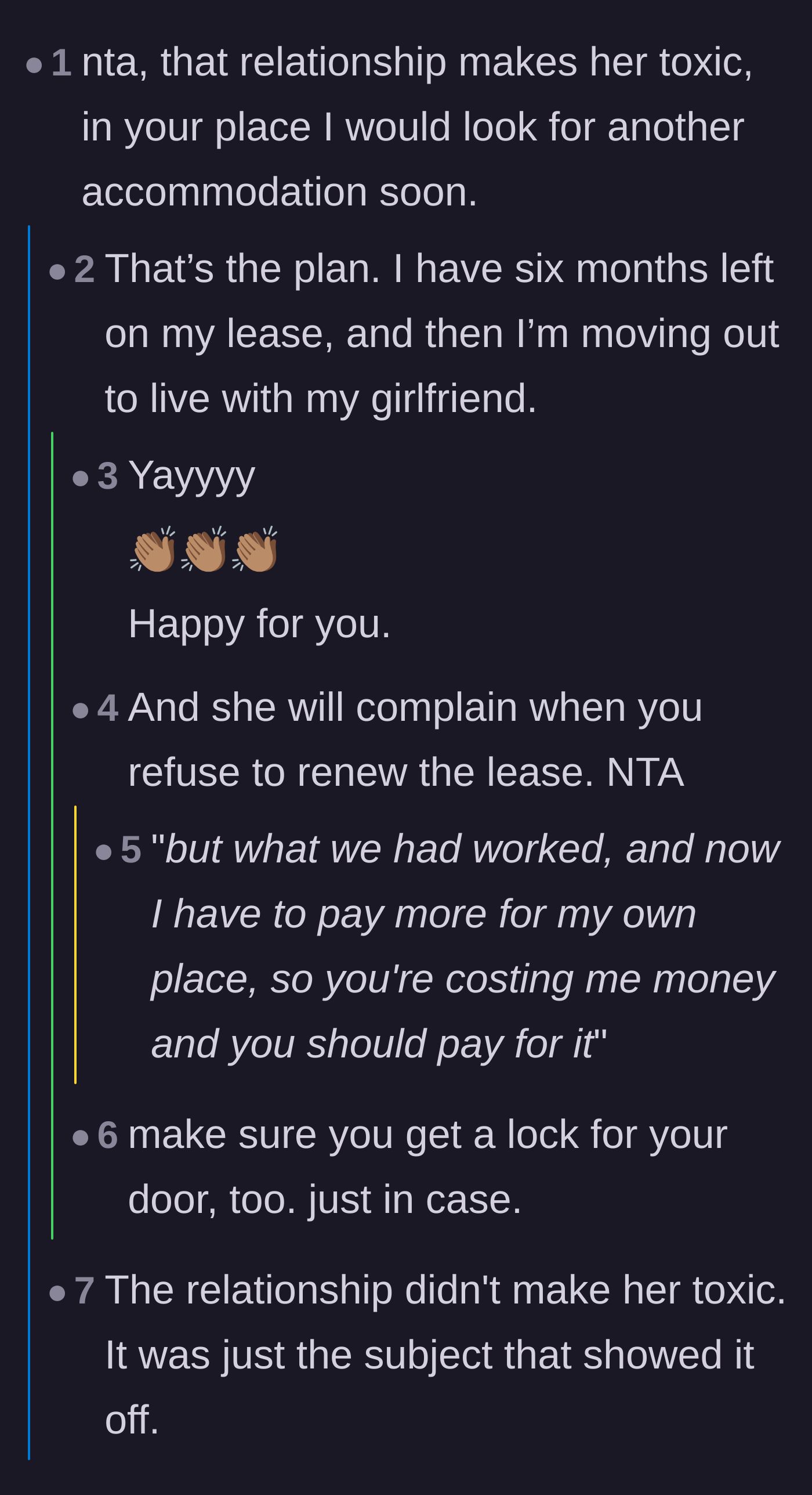 Comment thread advising the author to move out, to which he confirms he is leaving in six months to live with his girlfriend.