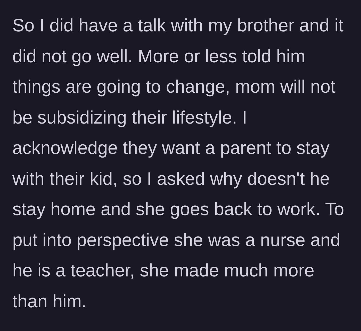 Story part 5 - Sibling confronts the brother, suggesting the higher-earning sister-in-law work while the brother stays home.