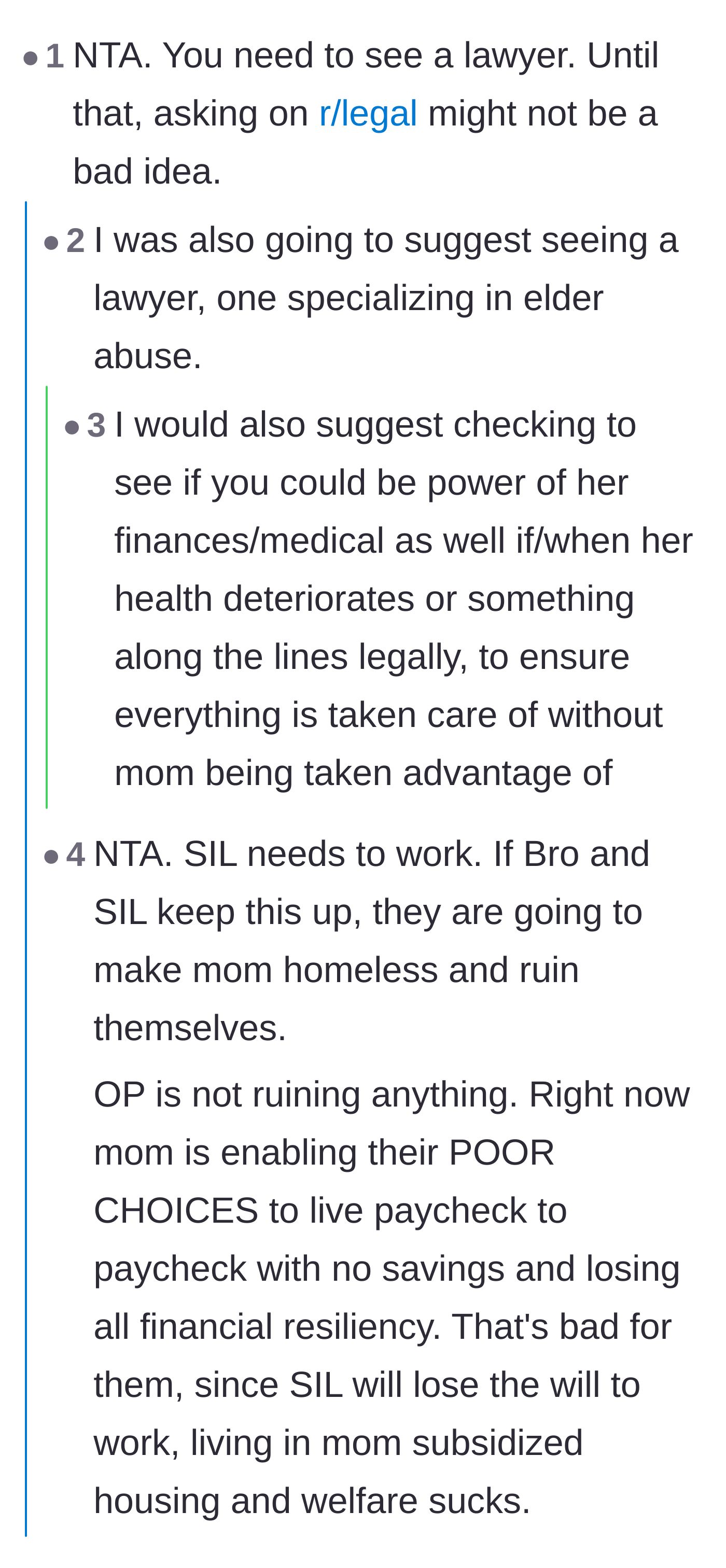 Comment thread 3 - Advice urging the sibling to seek legal counsel for elder financial abuse, noting that the sister-in-law is a mandated reporter who should know better.