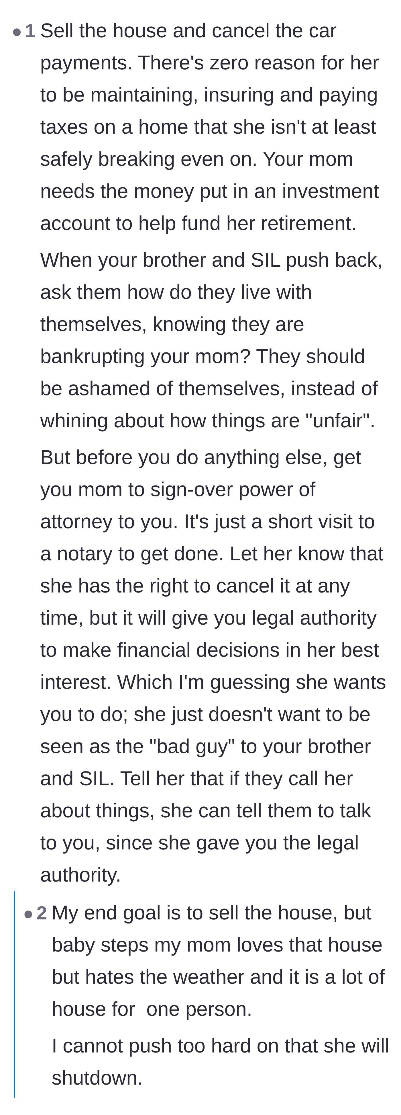 Comment thread 6 - Suggestions to immediately sell the mother's house and establish a Power of Attorney, with the author explaining why they must proceed gently to protect their mother's mental state.