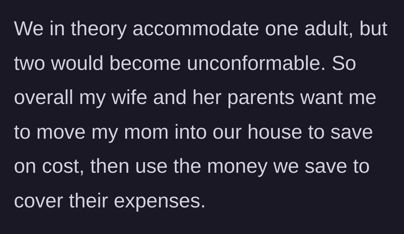 Story part 5 - The husband realizes the full, terrible plan: move his mother into their cramped house and hand the savings to the in-laws.
