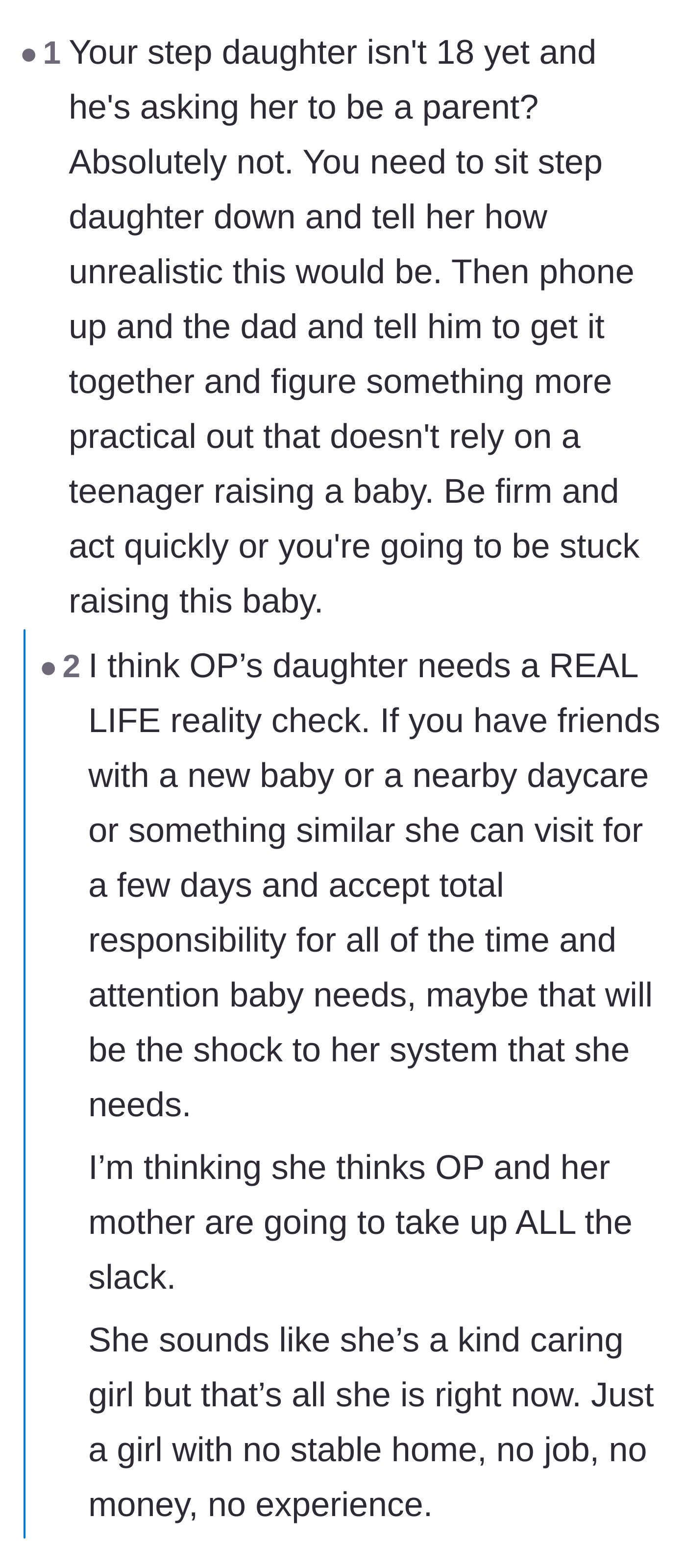Comment thread 2 - A discussion about giving the teenager a harsh reality check with full-time childcare to help her understand the actual burden.