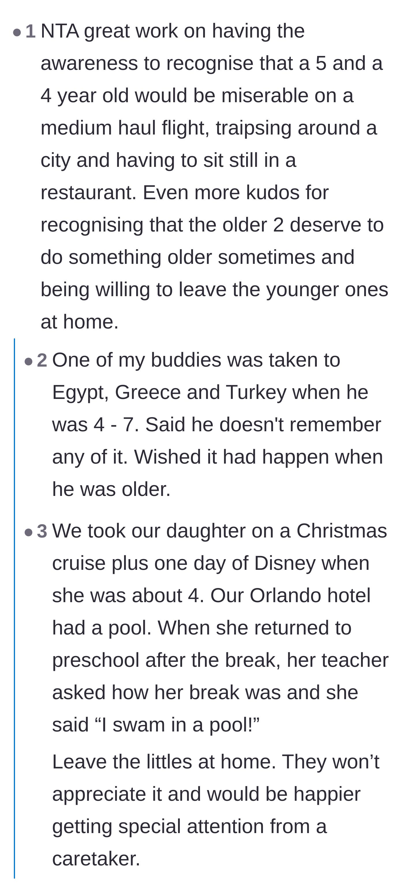 Comment thread 6 - Anecdotes proving that young children rarely retain memories of expensive international trips.