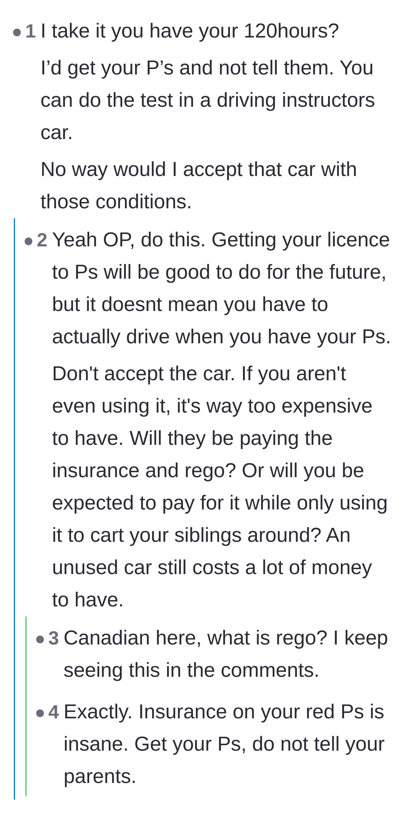 Comment thread 3 - Advice on secretly getting a driver's license without accepting the car to avoid insurance and registration costs.
