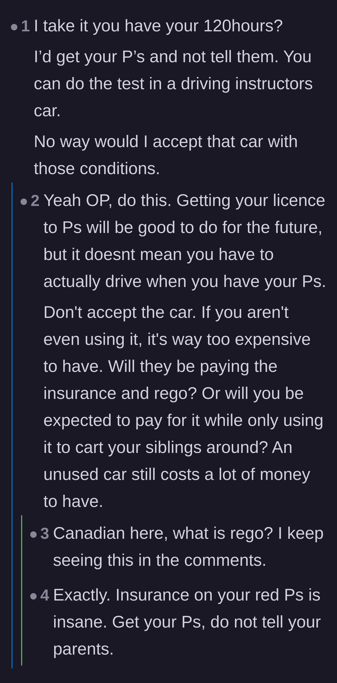 Comment thread 3 - Advice on secretly getting a driver's license without accepting the car to avoid insurance and registration costs.