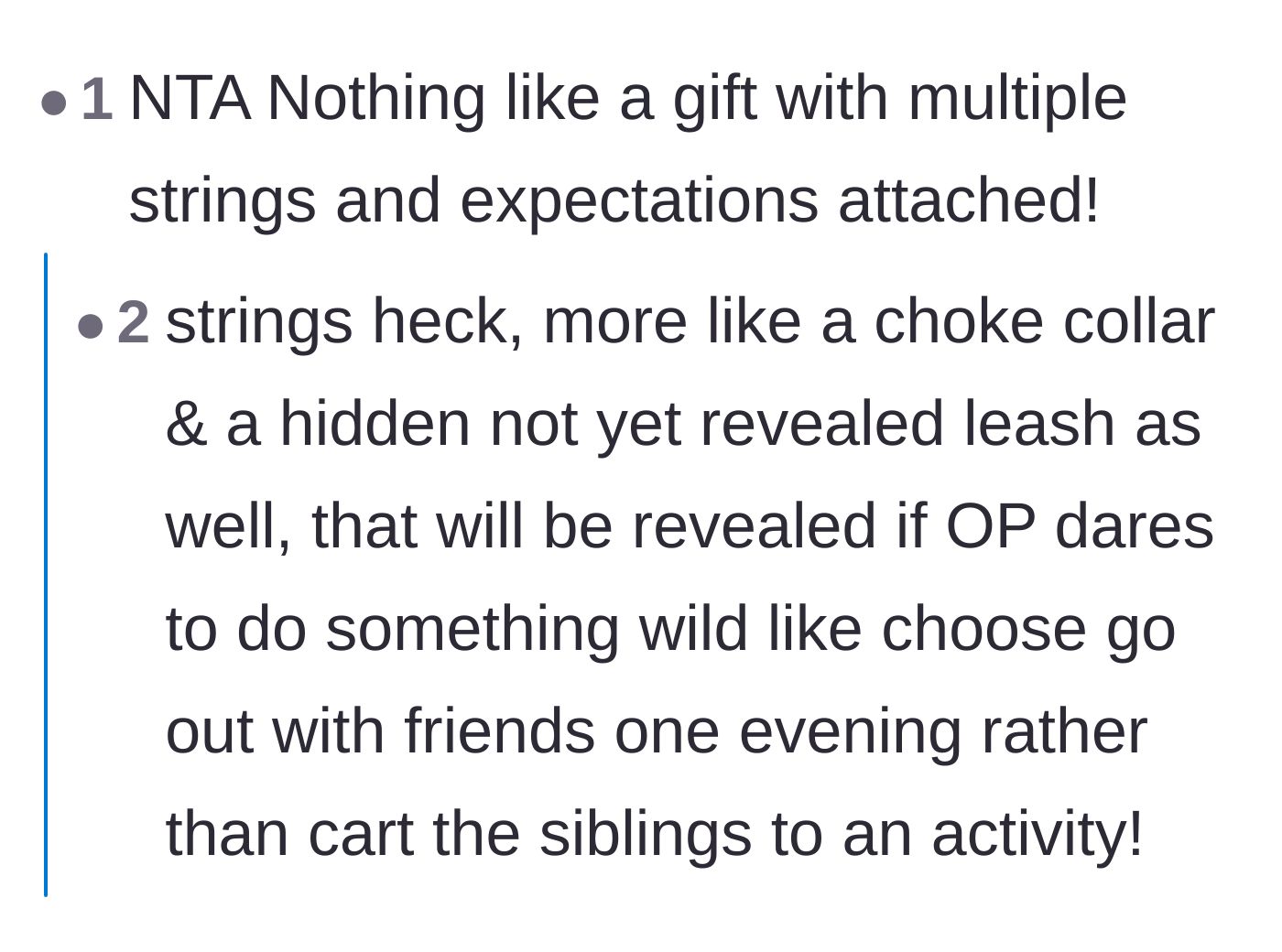Comment thread 4 - Readers compare the conditional gift to a choke collar and a hidden leash.