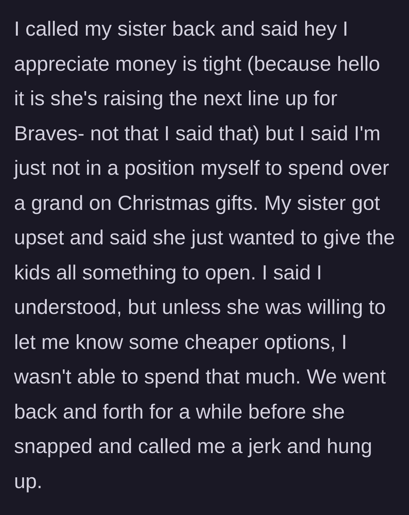 Story part 5 - Main character politely declining the expensive lists and the sister reacting by calling him a jerk and hanging up.