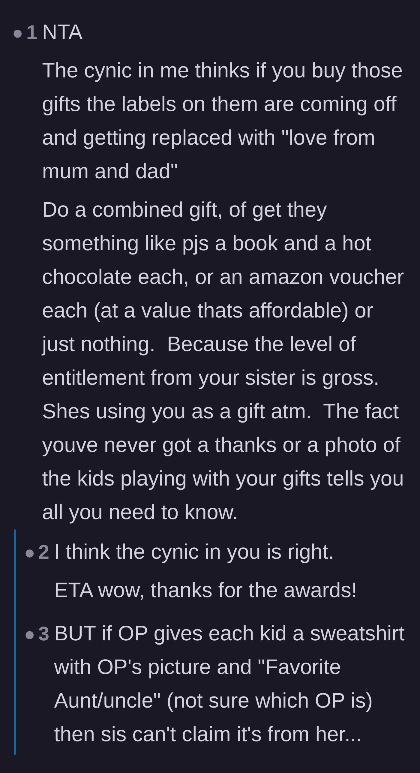 Comment thread 1 - Readers suspecting the sister plans to take credit for the gifts and suggesting petty ways to prevent it.