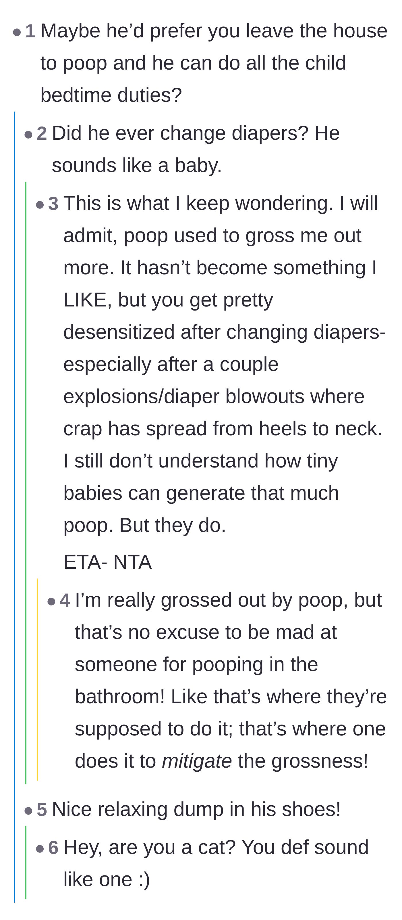 Comment thread 5 - Readers suggesting she leave the house entirely for bathroom breaks so he gets stuck with the kids' bedtime routine.