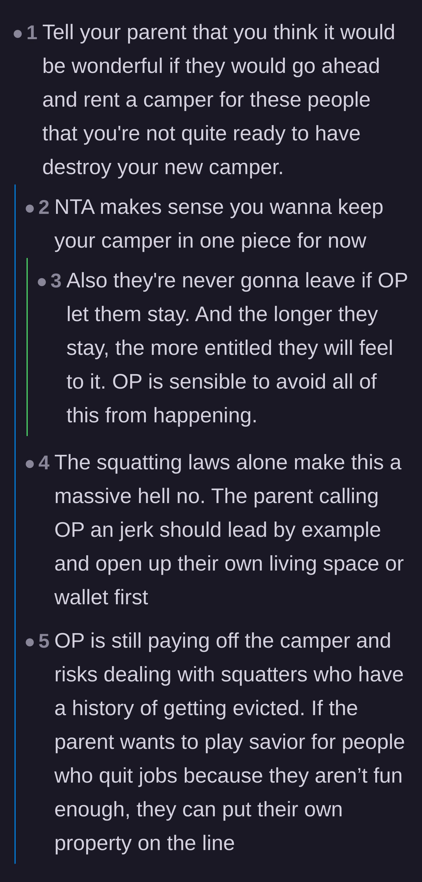 Comment thread 1 - A discussion on telling the enabling parent to rent their own camper for the freeloaders and the severe risks of squatter laws.
