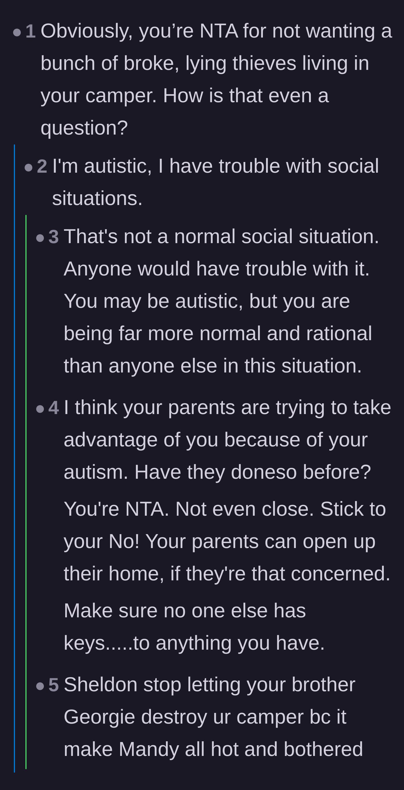 Comment thread 3 - Support for the autistic main character whose parents historically weaponized their social struggles to bypass boundaries.