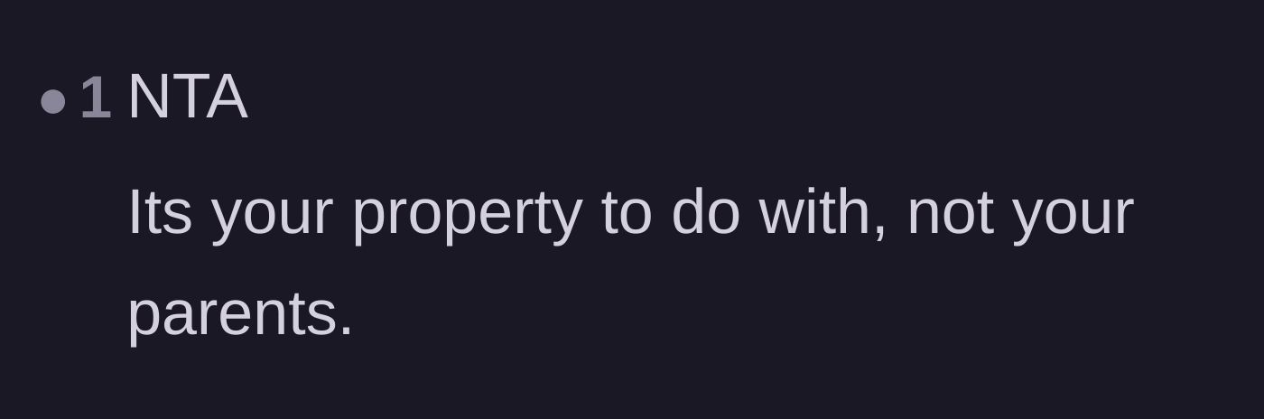 Comment thread 5 - A short, definitive statement affirming the main character's absolute right to control their own property.