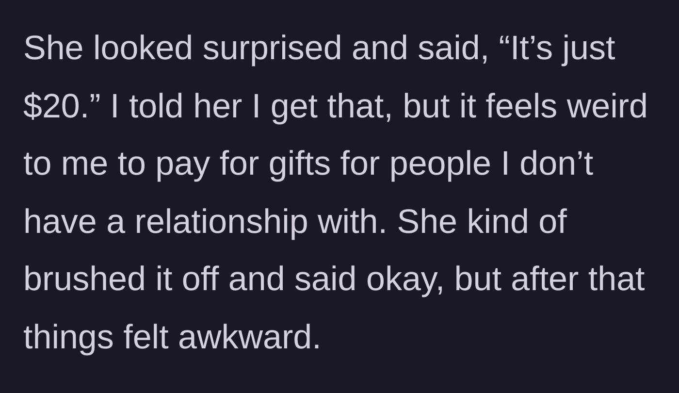 Story part 3 - Susan guilts him by saying 'it's just $20,' ignoring his entirely reasonable boundary.