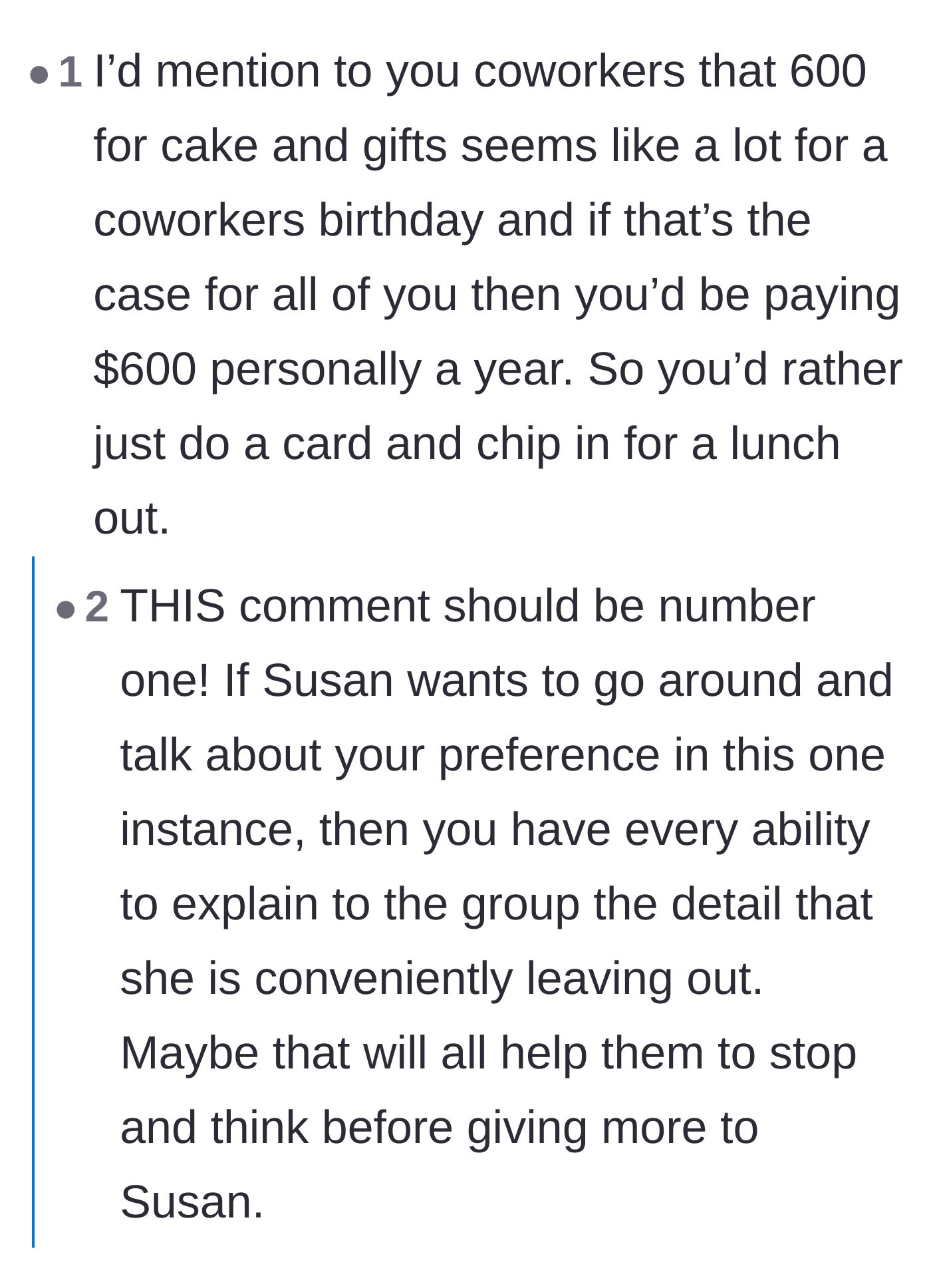 Comment thread 3 - Advice on pointing out the annual $600 cost to the rest of the office.