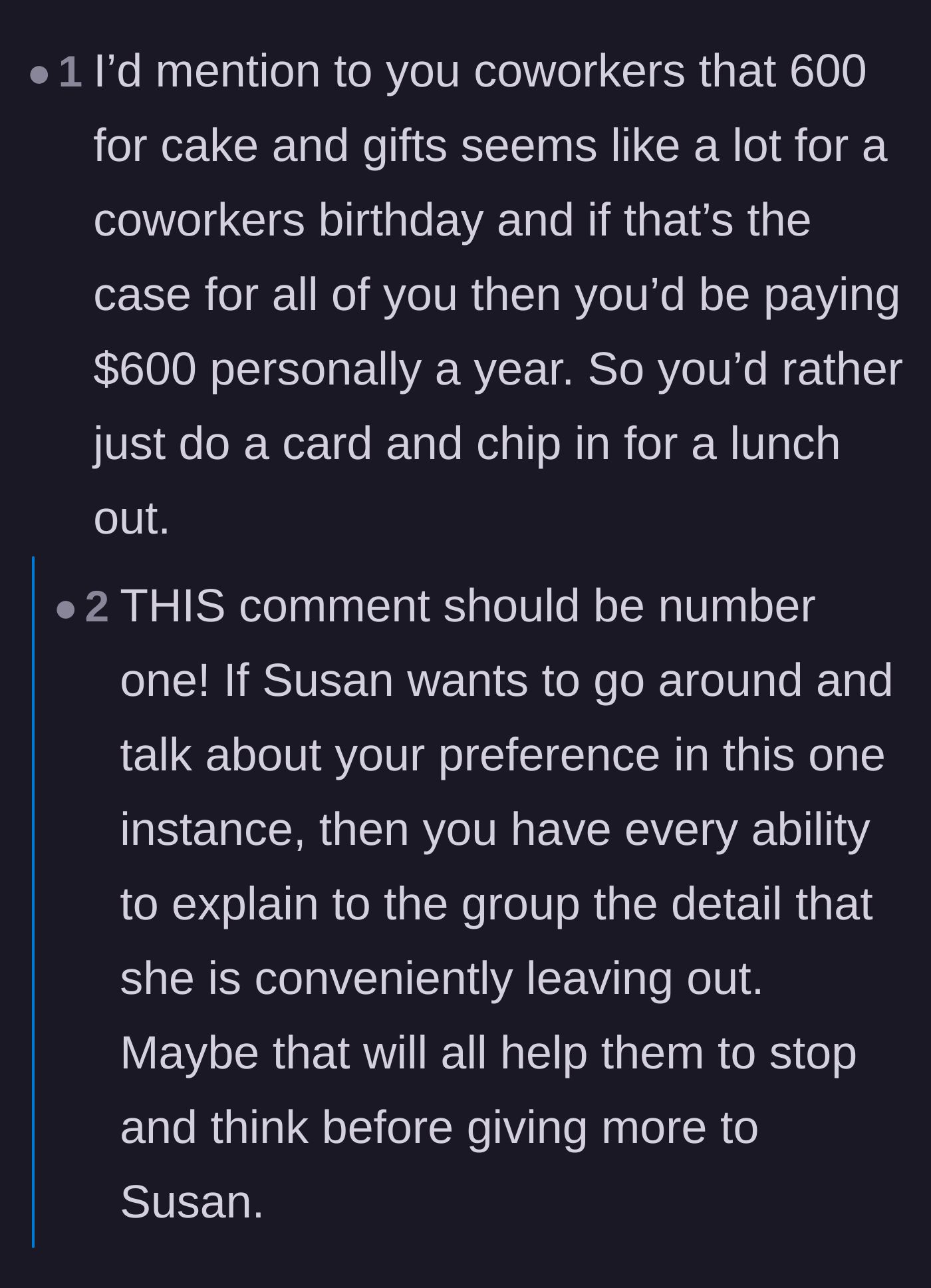 Comment thread 3 - Advice on pointing out the annual $600 cost to the rest of the office.