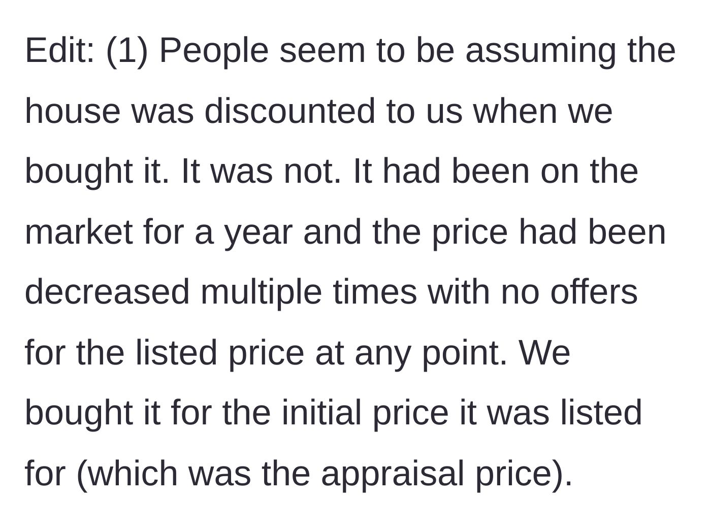 Story part 11 - An edit clarifying that the house was purchased at full market appraisal value, without any family discount.