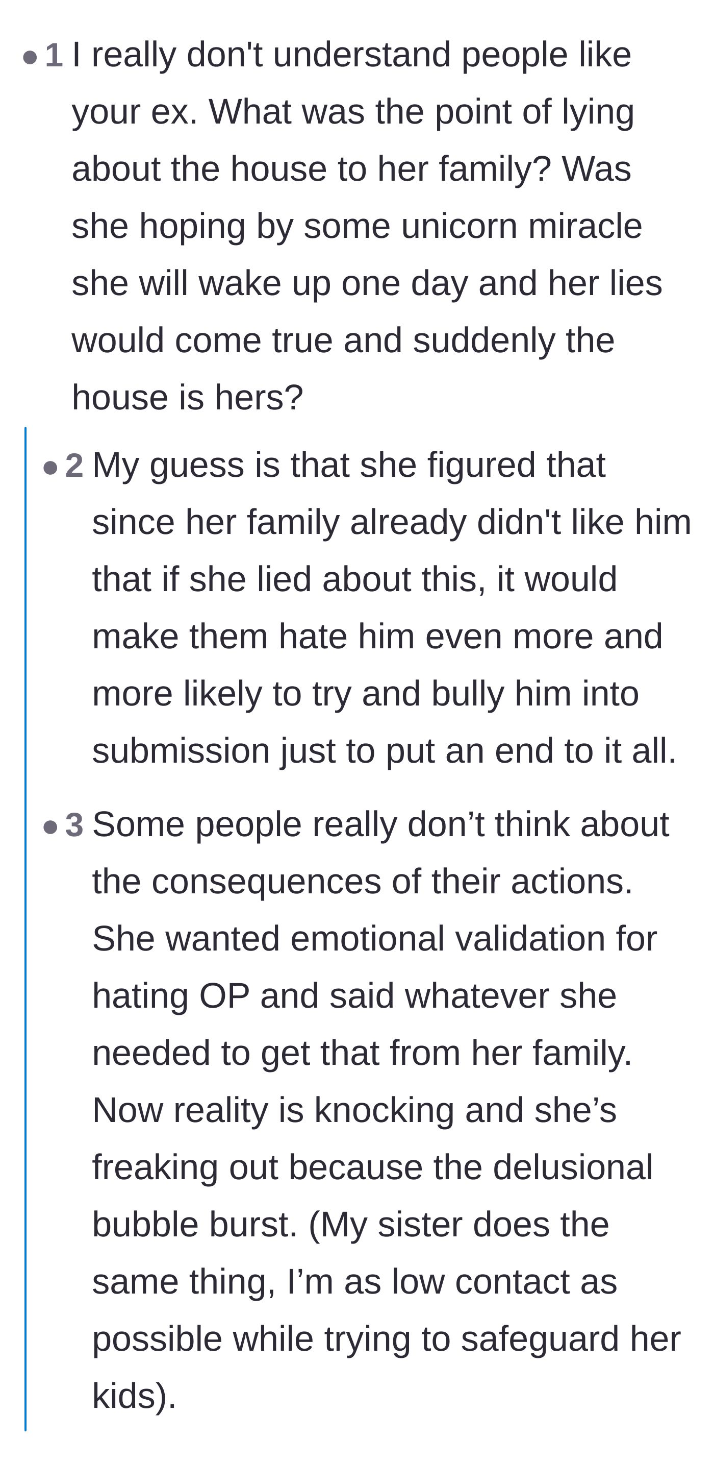 Comment thread 2 - Debating the complete lack of logic behind the ex-wife's smear campaign and her short-sightedness.