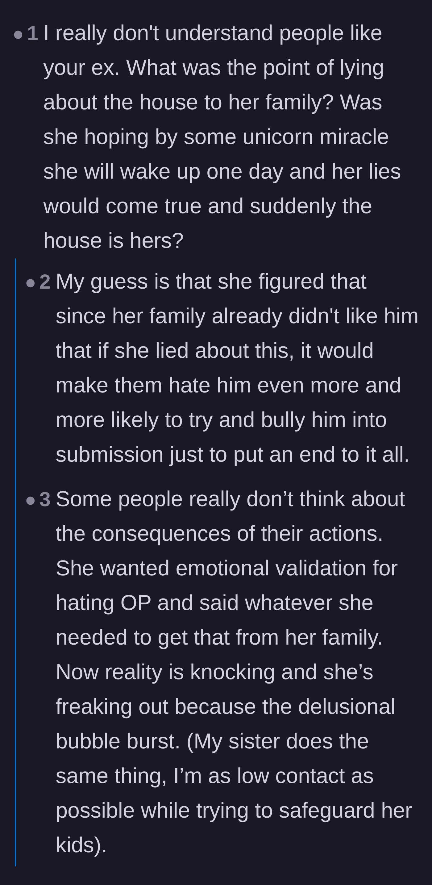 Comment thread 2 - Debating the complete lack of logic behind the ex-wife's smear campaign and her short-sightedness.