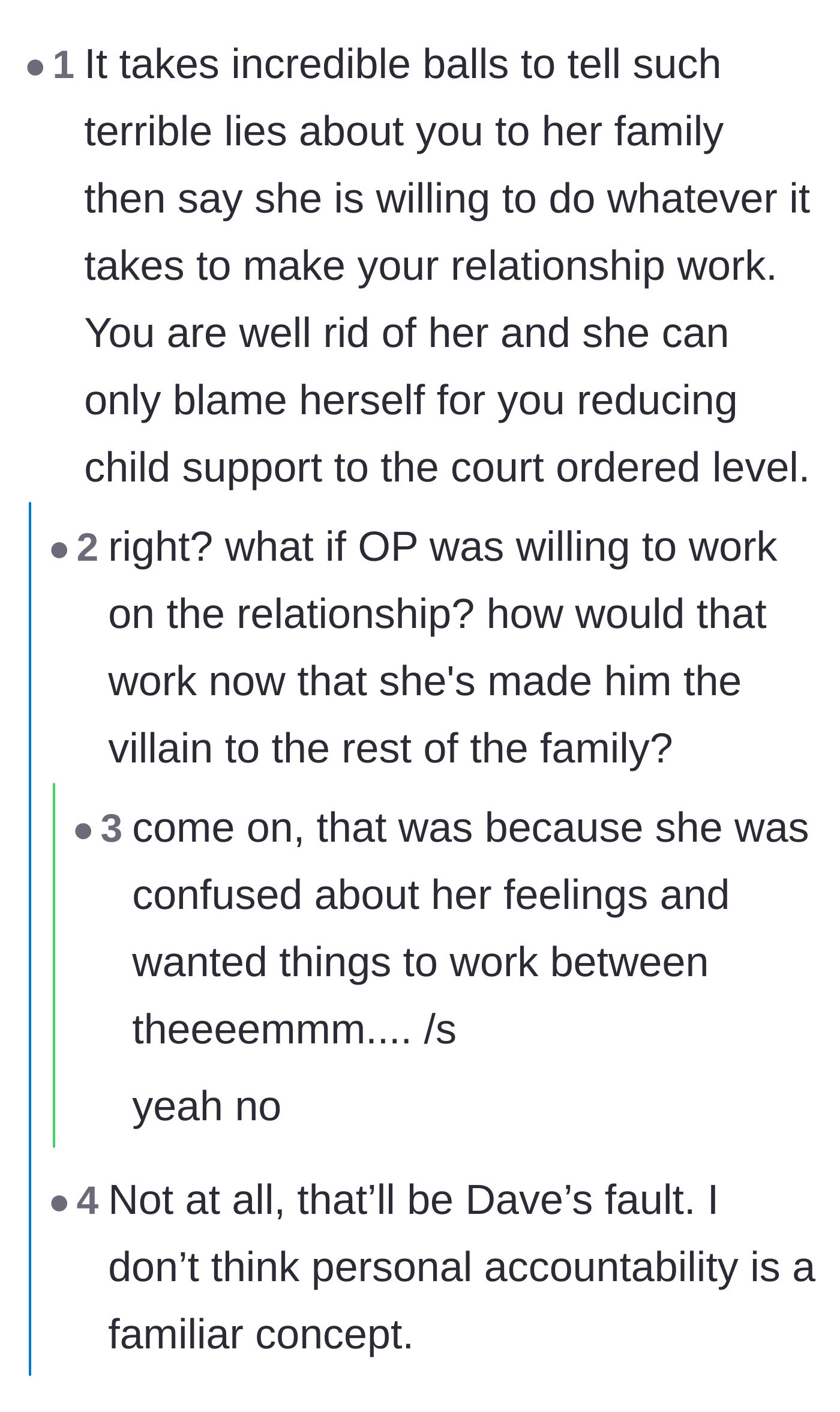 Comment thread 3 - Highlighting the sheer audacity of the ex-wife trying to reconcile immediately after being caught lying.